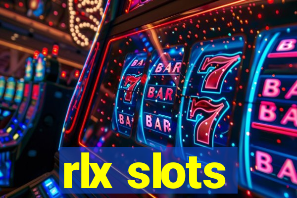 rlx slots